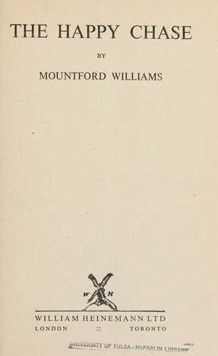 The Happy Chase - FIRST EDITION