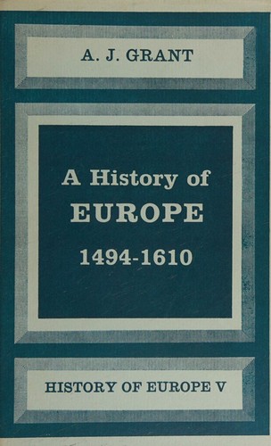 A History of Europe 1494 - 1610