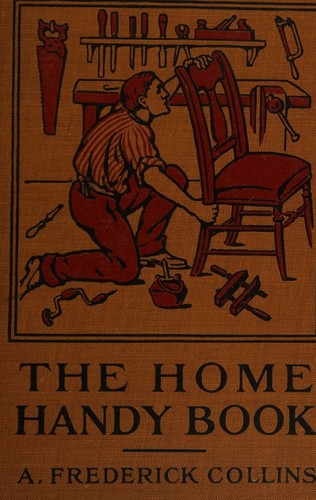 The home handy book,