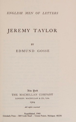 Jeremy Taylor / by Edmund Gosse