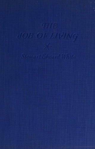The job of living