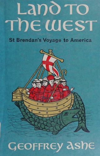 Land to the West - St. Brendan's Voyage to America