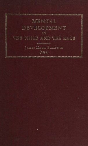 Mental development in the child and the race