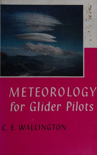 Meteorology for Gilder Pilots.