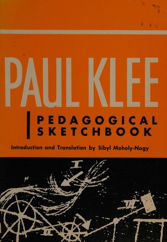 Paul Klee. Pedagogical Sketchbook.