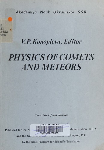 Physics of comets and meteors. (Fizika komet i meteorov)