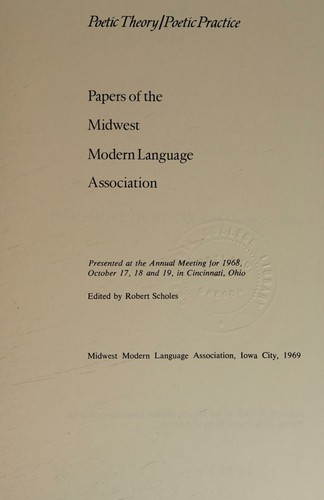 Poetic theory, poetic practice;