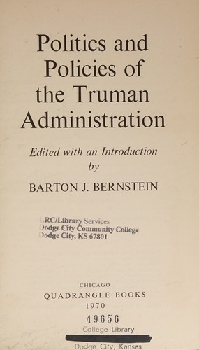 Politics and policies of the Truman administration