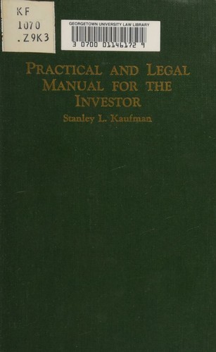 Practical and legal manual for the investor.