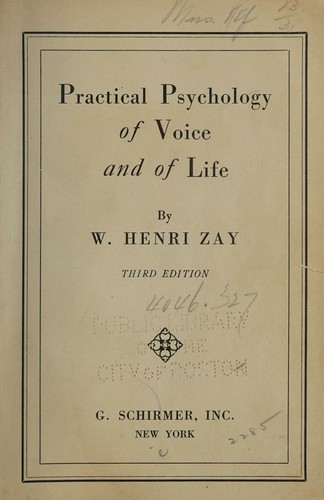 Practical psychology of voice and of life