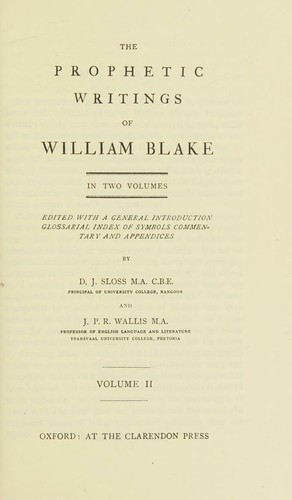 The Prophetic Writings of William Blake Volume 2