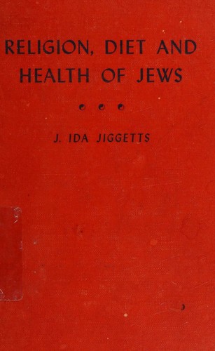 Religion, diet, and health of Jews.