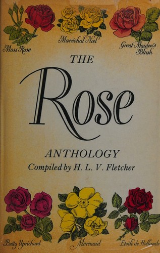 The Rose Anthology.