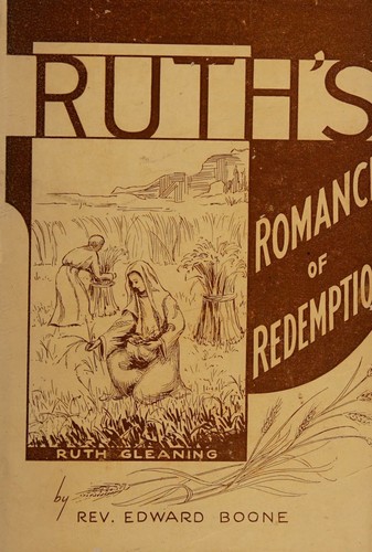 Ruth's romance of redemption