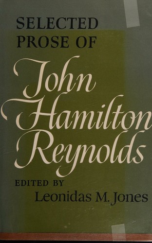 Selected prose of John Hamilton Reynolds