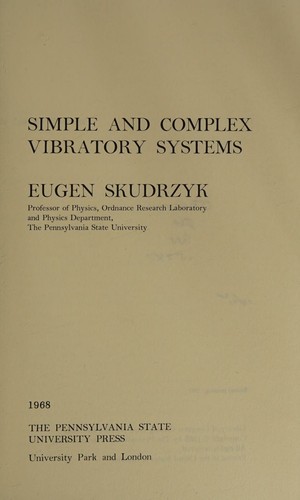 Simple and complex vibratory systems.