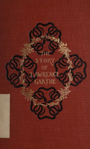 The story of Lawrence Garthe