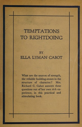 Temptations to rightdoing