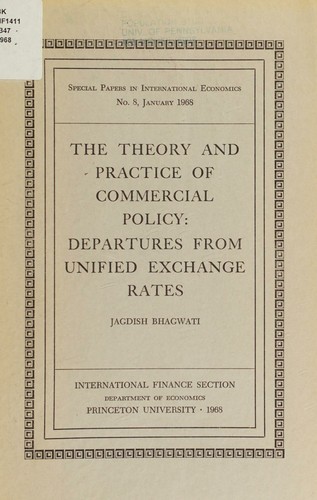 THE THEORY AND PRACTICE OF COMMERCIAL POLICY