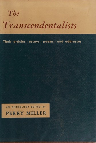 The Transcendentalists An Anthology