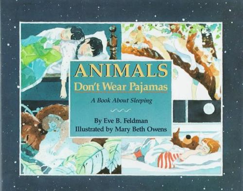 Animals don't wear pajamas