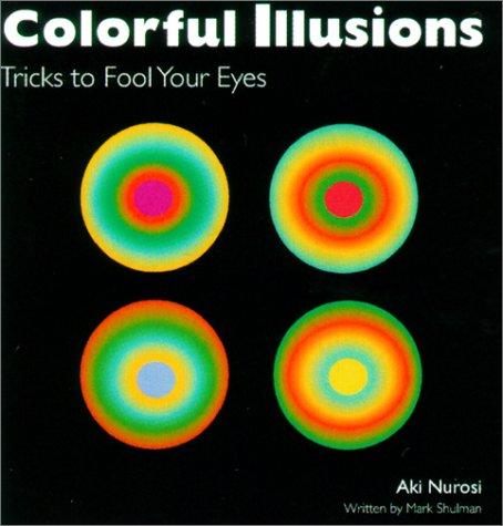 Colorful Illusions