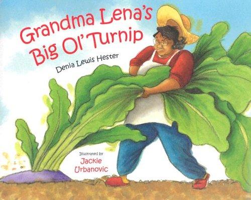 Grandma Lena's big ol' turnip