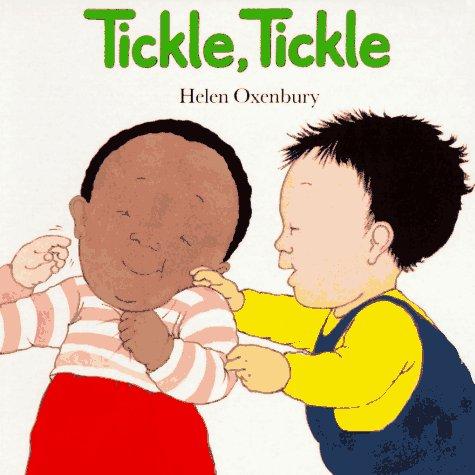 TICKLE TICKLE (HELEN OXENBURY BOARD BOOKS)