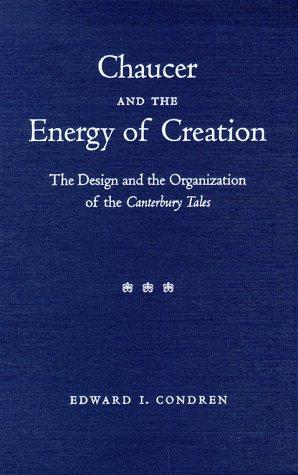 Chaucer and the energy of creation