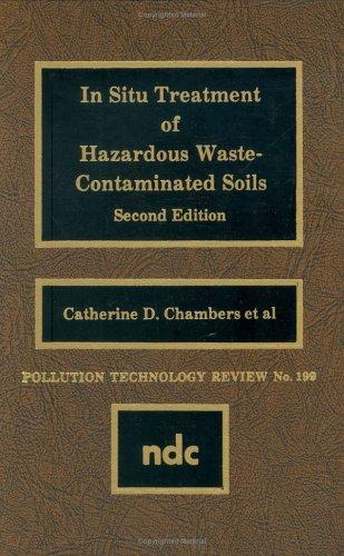 In situ treatment of hazardous waste-contaminated soils