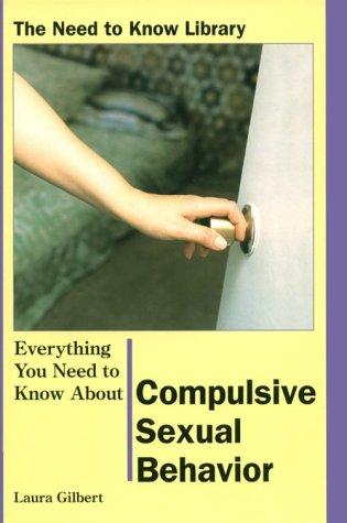Everything You Need to Know About Compulsive Sexual Behavior