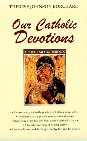 Our Catholic devotions