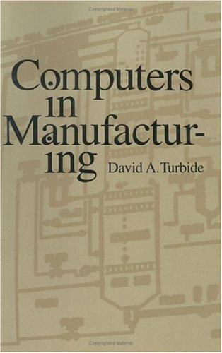 Computers in manufacturing