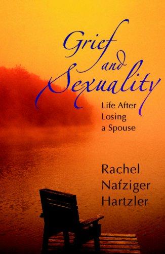 Grief and Sexuality