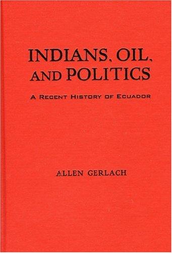 Indians, oil, and politics