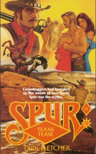 Texas Tease 21 (Spur, No 21)