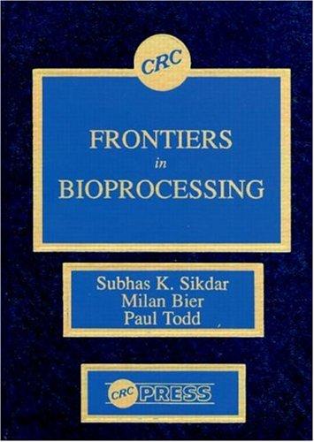 Frontiers in bioprocessing