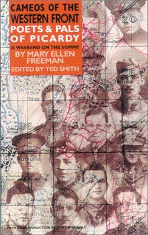 Poets & pals of Picardy