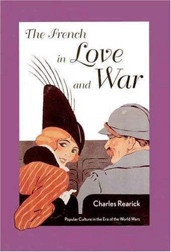 The French in love and war