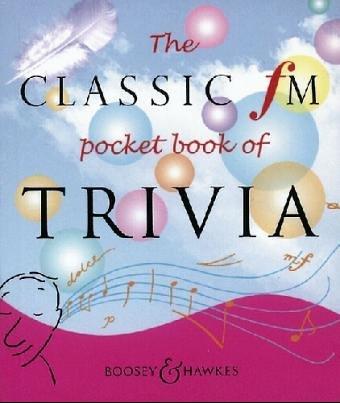 Classic FM Pocket Book of Trivia