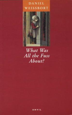 What was all the fuss about?