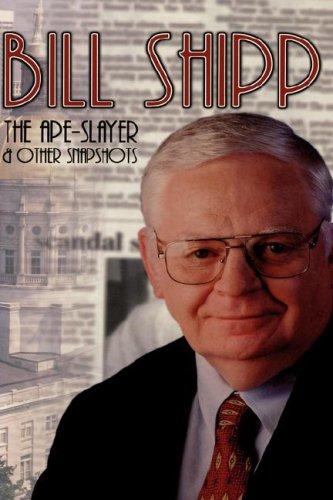 The ape-slayer and other snapshots