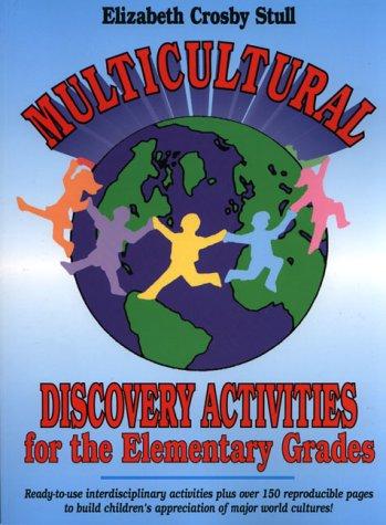 Multicultural discovery activities for the elementary grades