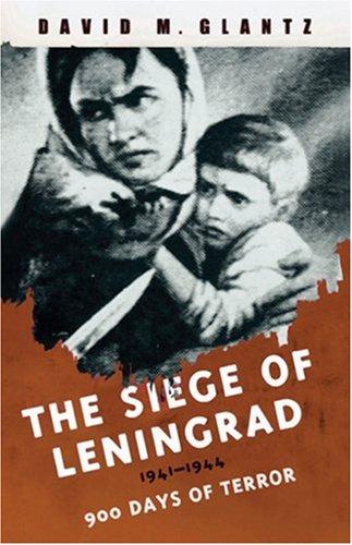 The siege of Leningrad, 1941-1944