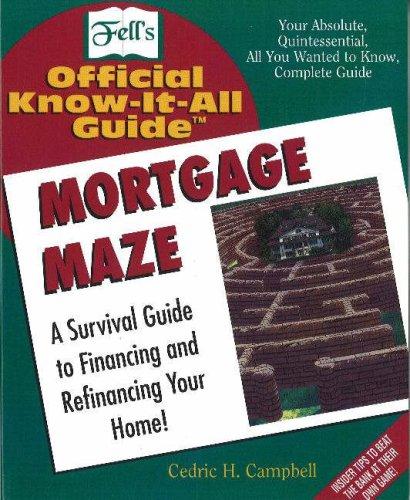 Fell's Mortgage Maze