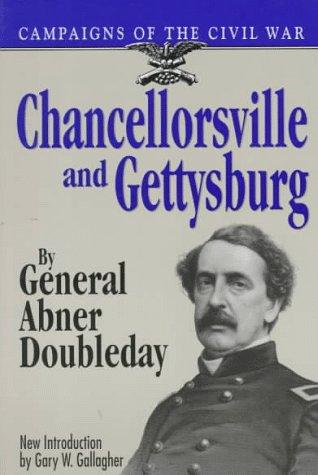 Chancellorsville and Gettysburg