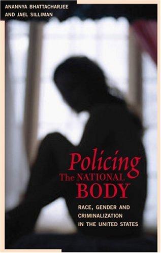 Policing the national body