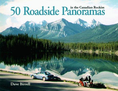 50 roadside panoramas in the Canadian Rockies