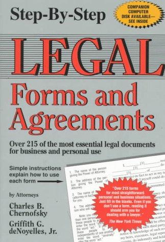 Step-by-step legal forms and agreements