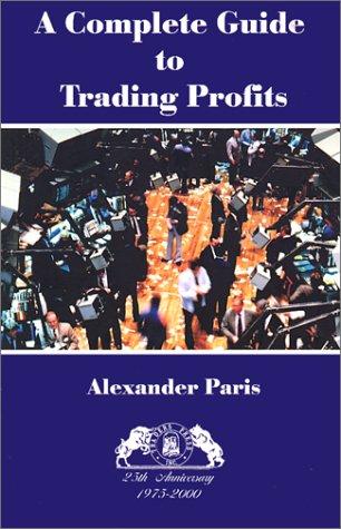 Complete Guide to Trading Profits
